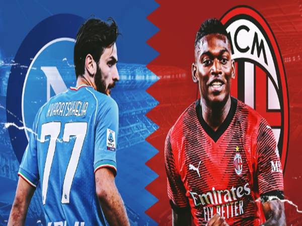 Lịch sử đối đầu Napoli vs AC Milan: Kình địch nảy lửa của Serie A